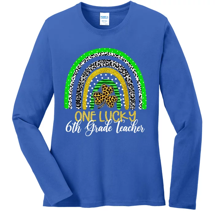 One Lucky 6th Grade Teacher St Patricks Day Rainbow Gift Ladies Long Sleeve Shirt