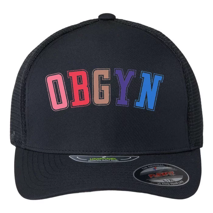 Obgyn Labor And Delivery Nurse Ob Gyn Squad Rn Nurse Flexfit Unipanel Trucker Cap