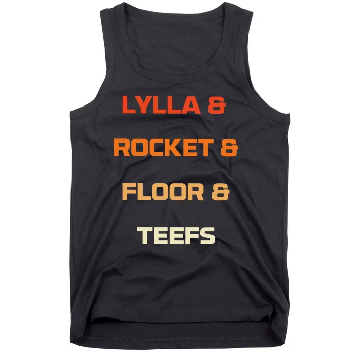 Original Lylla And Rocket & Floor & Teefs Tank Top