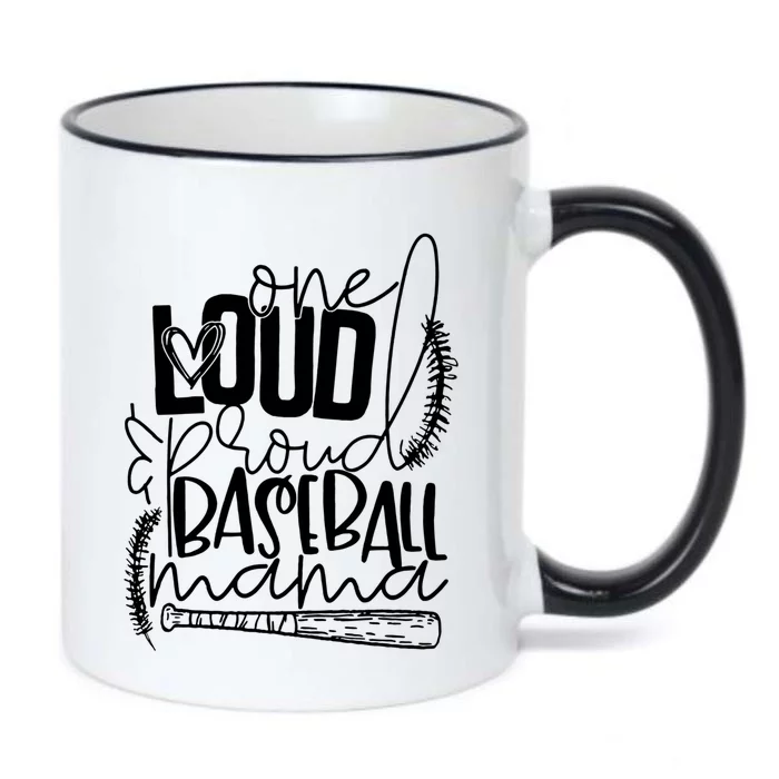 One Loud And Proud Baseball Mama Gift Black Color Changing Mug