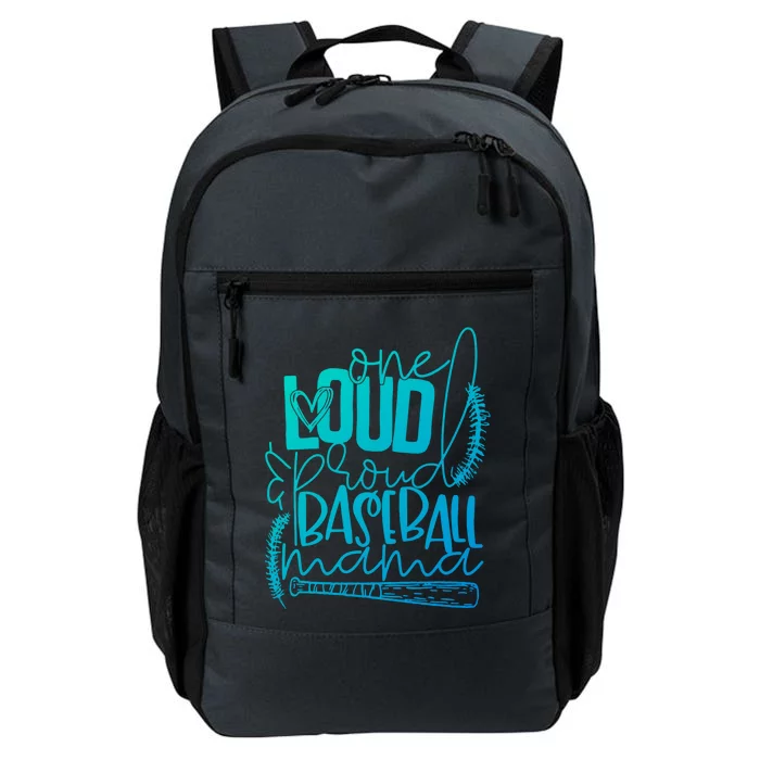 One Loud And Proud Baseball Mama Gift Daily Commute Backpack