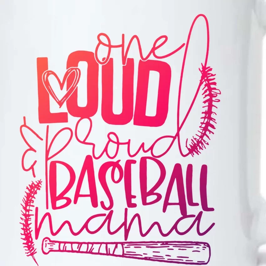 One Loud And Proud Baseball Mama Gift Black Color Changing Mug