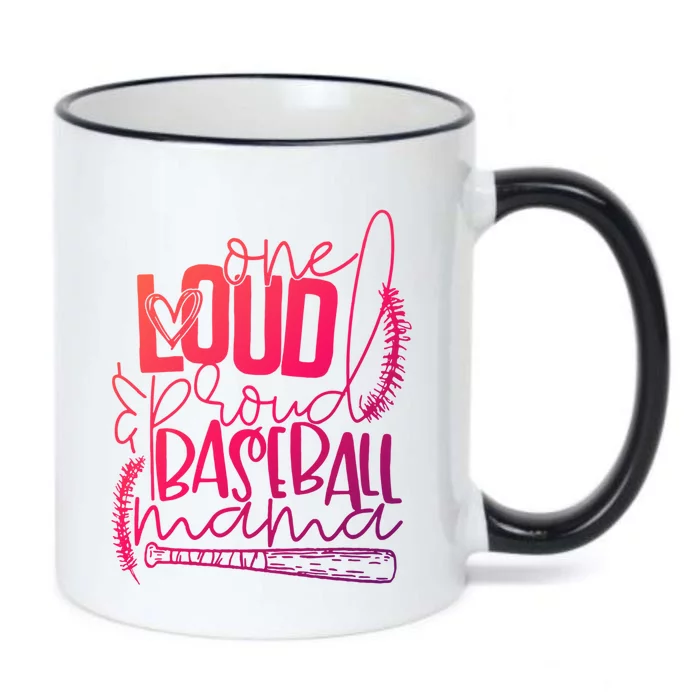 One Loud And Proud Baseball Mama Gift Black Color Changing Mug