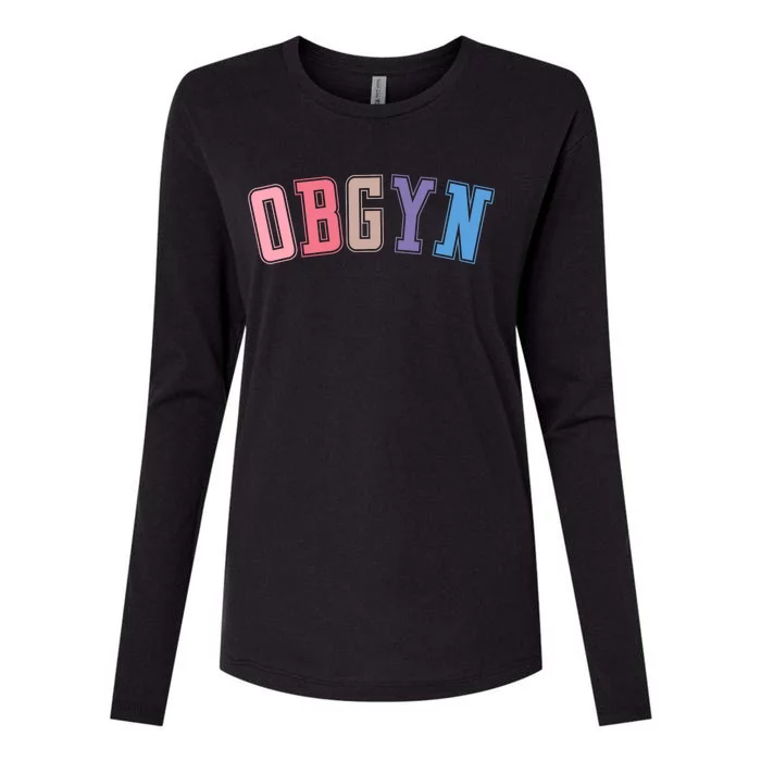 Obgyn Labor And Delivery Nurse Obgyn Squad Rn Nurse Womens Cotton Relaxed Long Sleeve T-Shirt