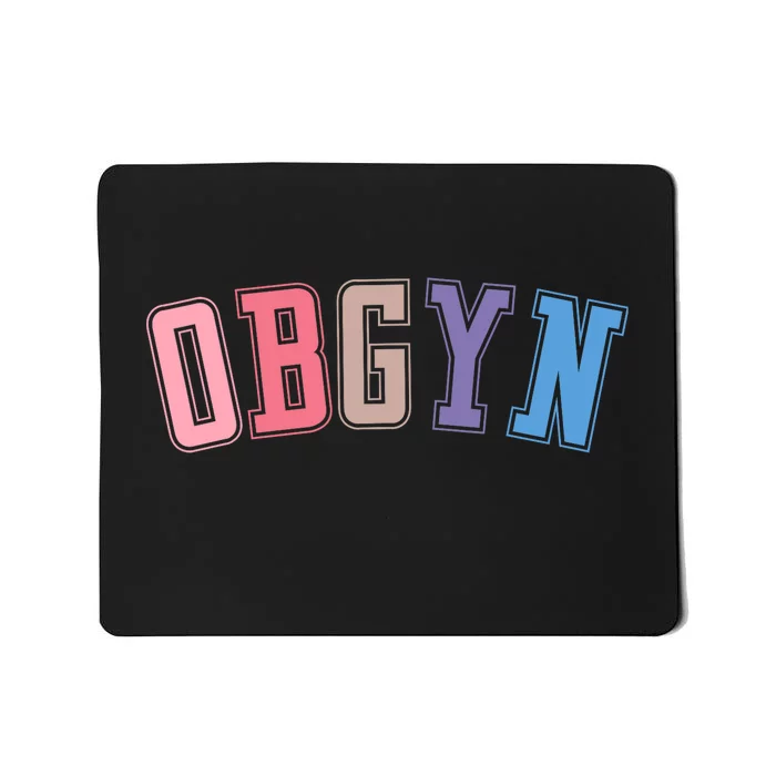 Obgyn Labor And Delivery Nurse Obgyn Squad Rn Nurse Mousepad