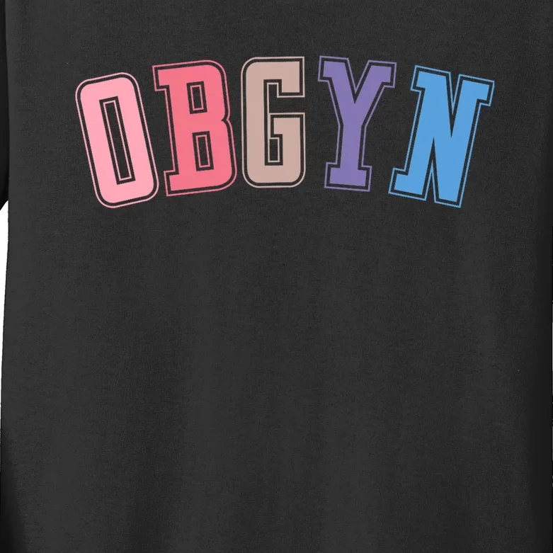 Obgyn Labor And Delivery Nurse Obgyn Squad Rn Nurse Kids Long Sleeve Shirt