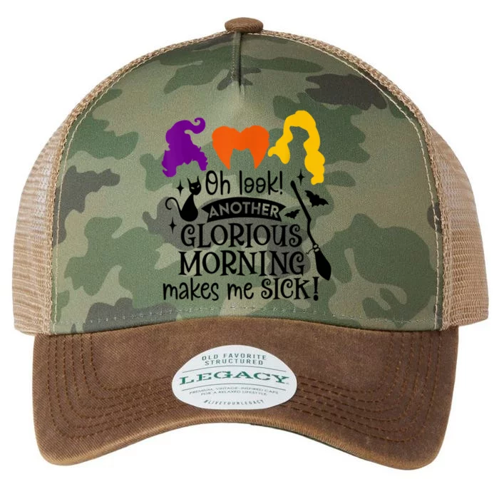 Oh Look Another Glorious Morning Makes Me Sick Halloween Gifts. Legacy Tie Dye Trucker Hat