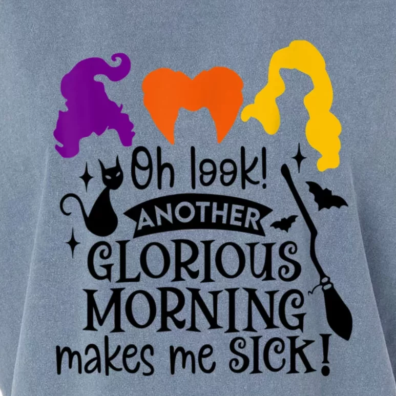 Oh Look Another Glorious Morning Makes Me Sick Halloween Gifts. Garment-Dyed Women's Muscle Tee