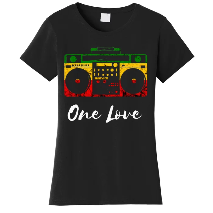 One Love Boombox Musicbox Rasta Reggae Music Rastafari Roots Women's T-Shirt