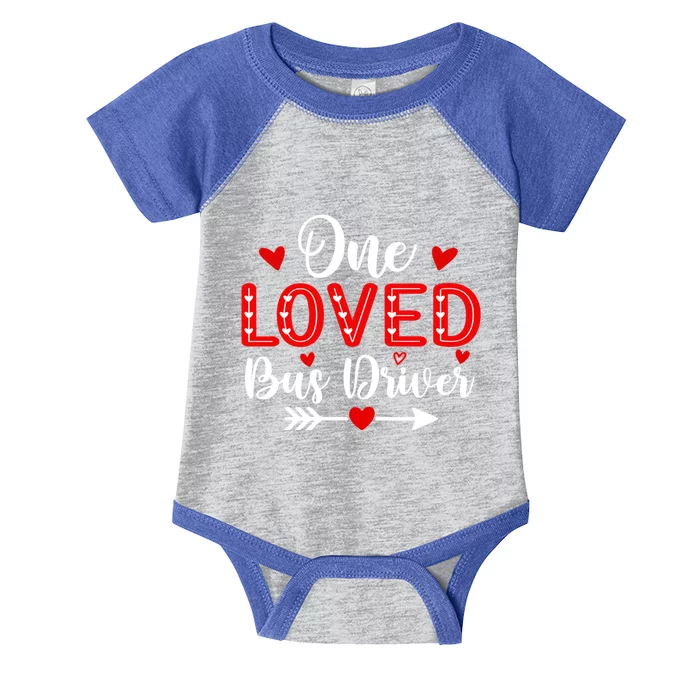 One Loved Bus Driver Cute Gift Funny Valentine's Day Funny Gift Infant Baby Jersey Bodysuit