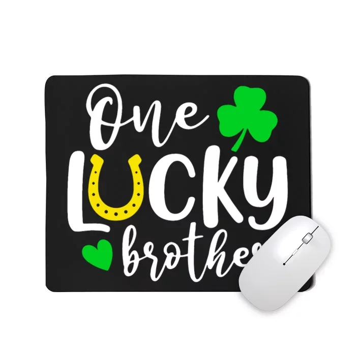 One Lucky Brother Shamrock Irish St Patricks Day Mousepad