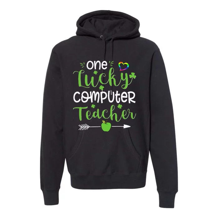 One Lucky Computer Teacher funny St Patricks Day Premium Hoodie