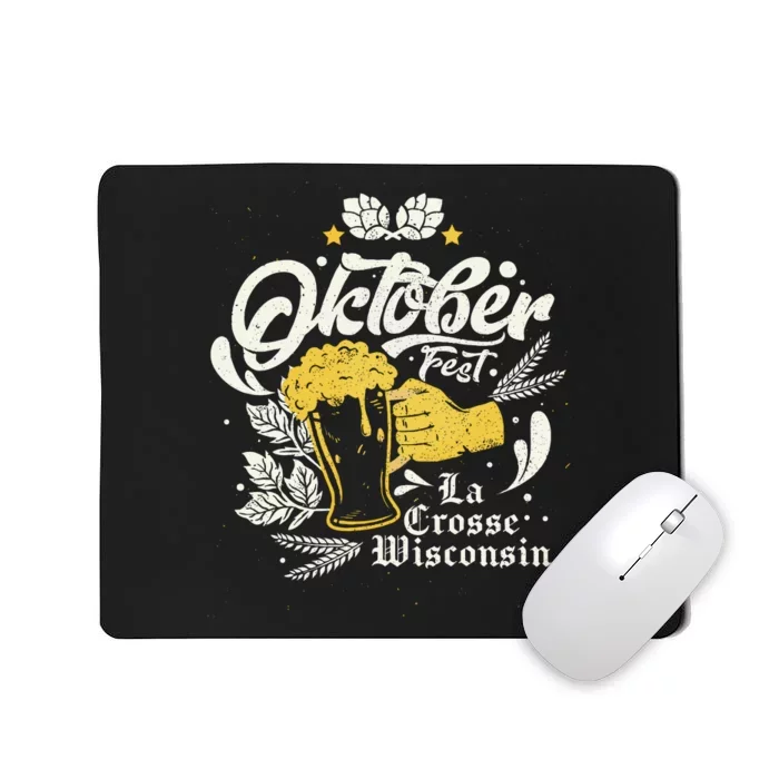 Oktoberfest La Crosse Wisconsin Octoberfest Beer Lovers Mousepad