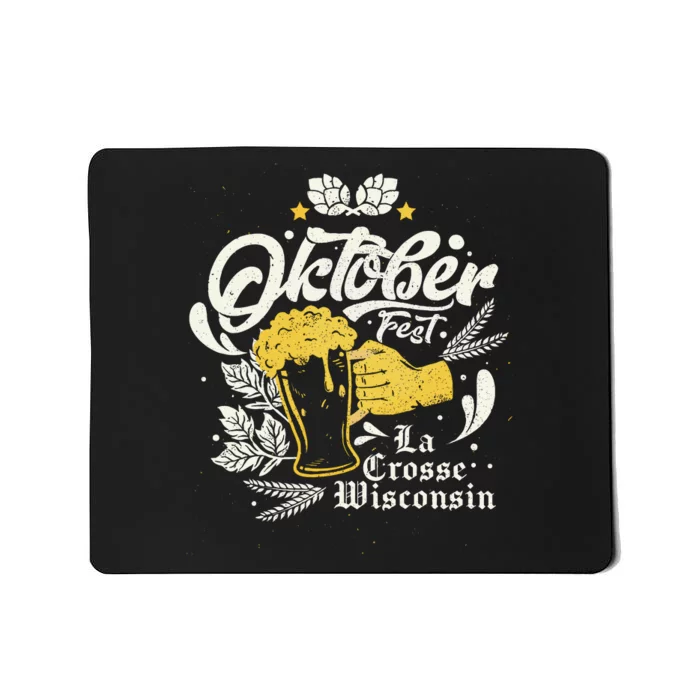 Oktoberfest La Crosse Wisconsin Octoberfest Beer Lovers Mousepad