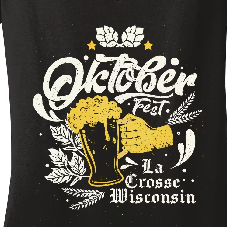 Oktoberfest La Crosse Wisconsin Octoberfest Beer Lovers Women's V-Neck T-Shirt