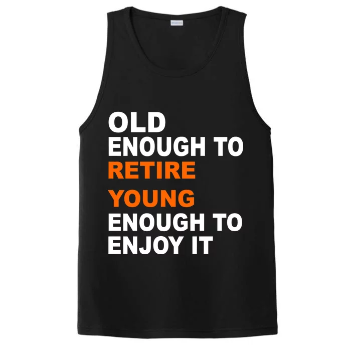 Old Enough To Retire Young Performance Tank