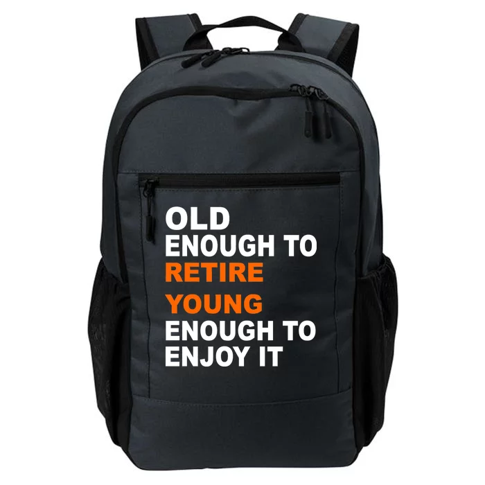 Old Enough To Retire Young Daily Commute Backpack