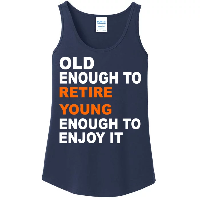 Old Enough To Retire Young Ladies Essential Tank