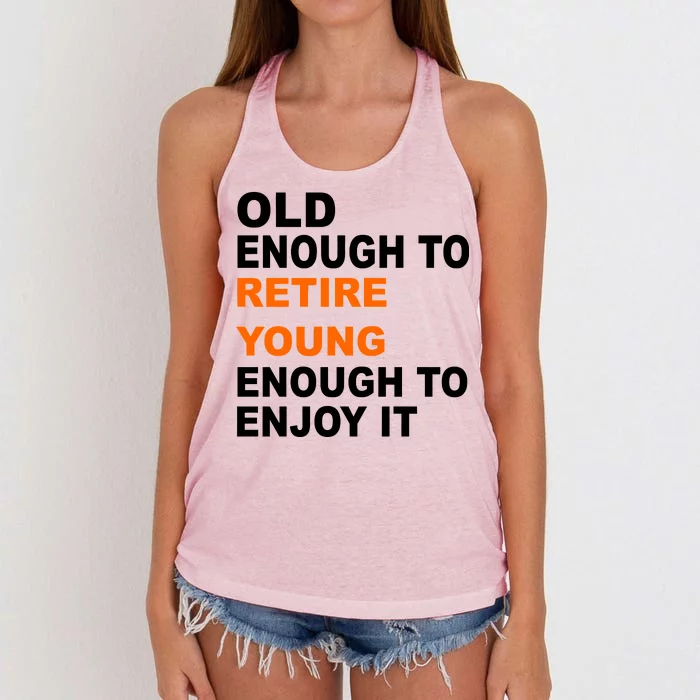 Old Enough To Retire Young Women's Knotted Racerback Tank