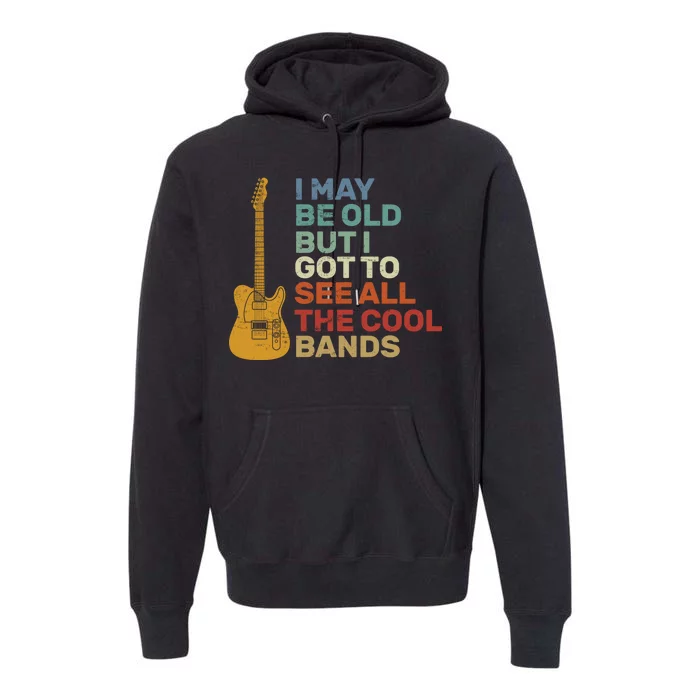 Old Guitarist The Cool Bands Premium Hoodie