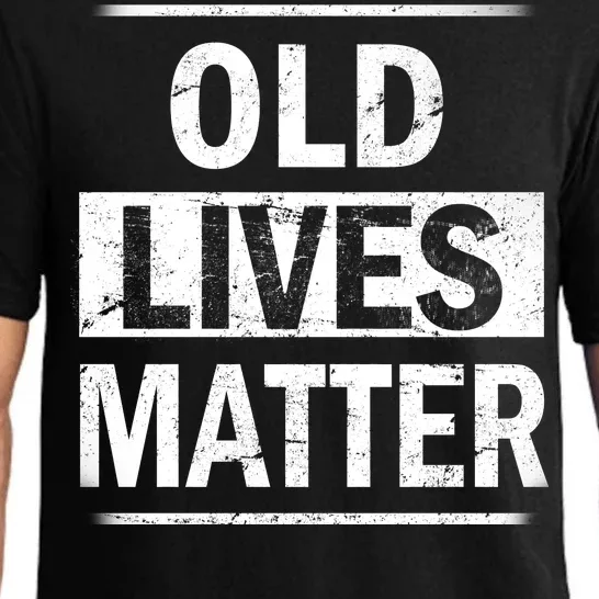 Old Lives Matter Pajama Set