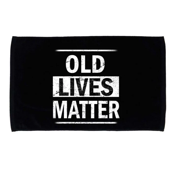 Old Lives Matter Microfiber Hand Towel