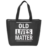 Old Lives Matter Tote Bag