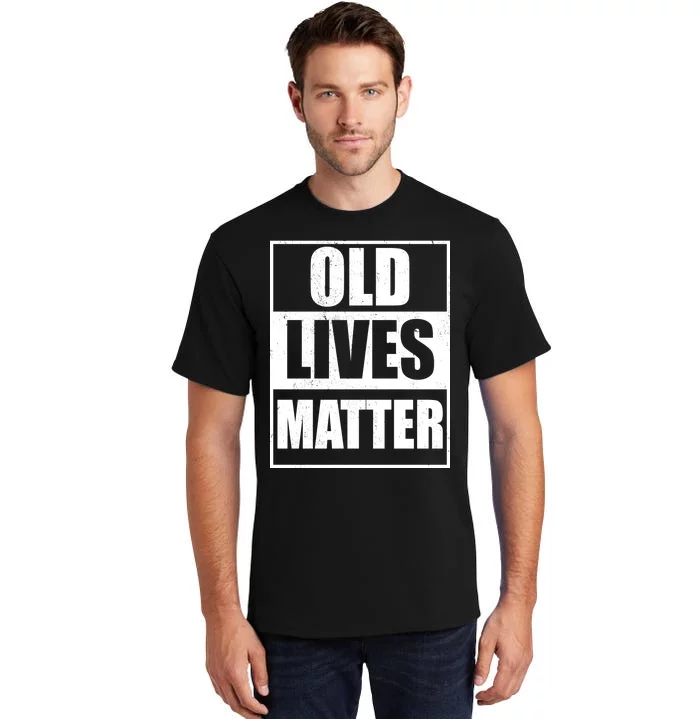 Old Lives Matter Distressed Logo Tall T-Shirt