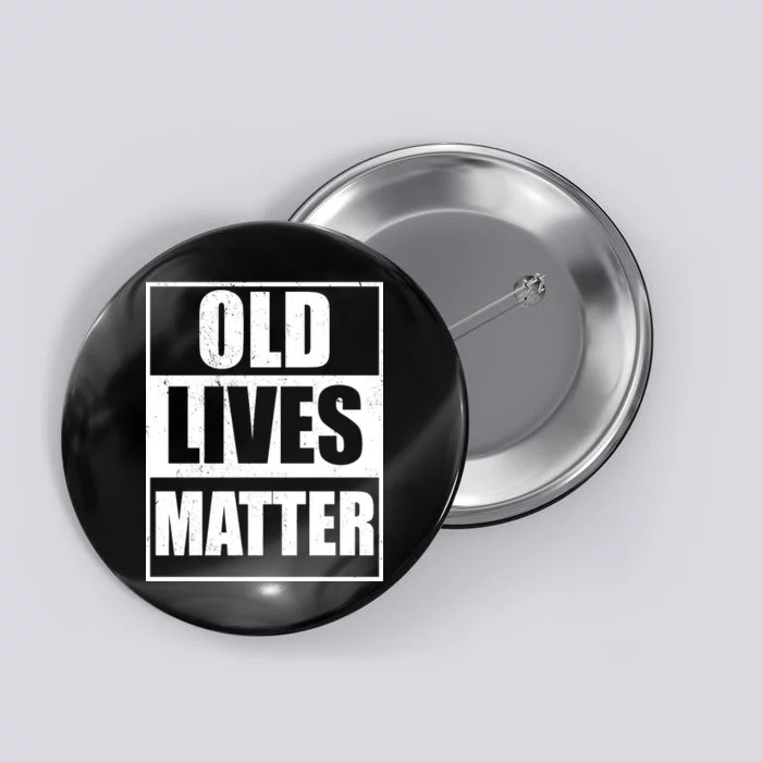 Old Lives Matter Distressed Logo Button