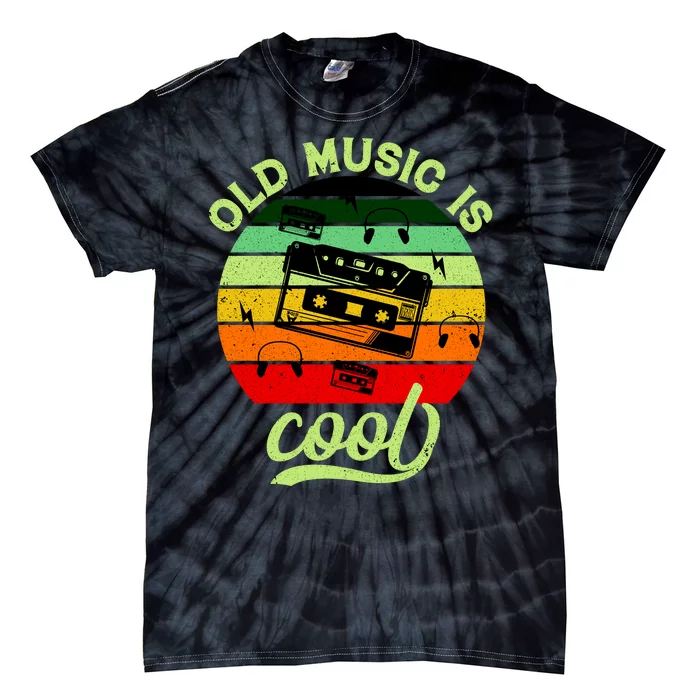 Old Music Is Cool Tie-Dye T-Shirt