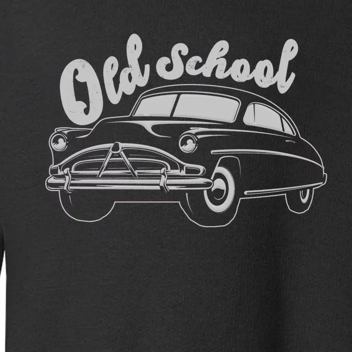 Old School Classic Car Toddler Sweatshirt