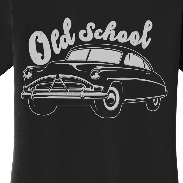 Old School Classic Car Women's T-Shirt