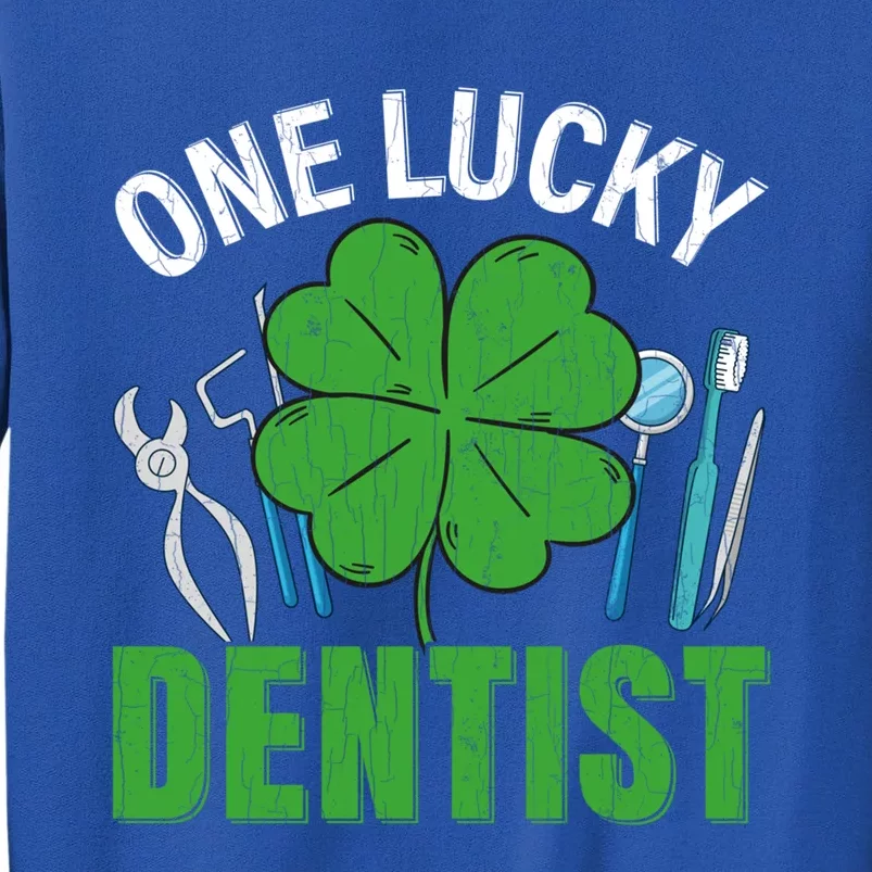 One Lucky Dentist Funny Saint Patricks Day Graphic Gift Tall Sweatshirt