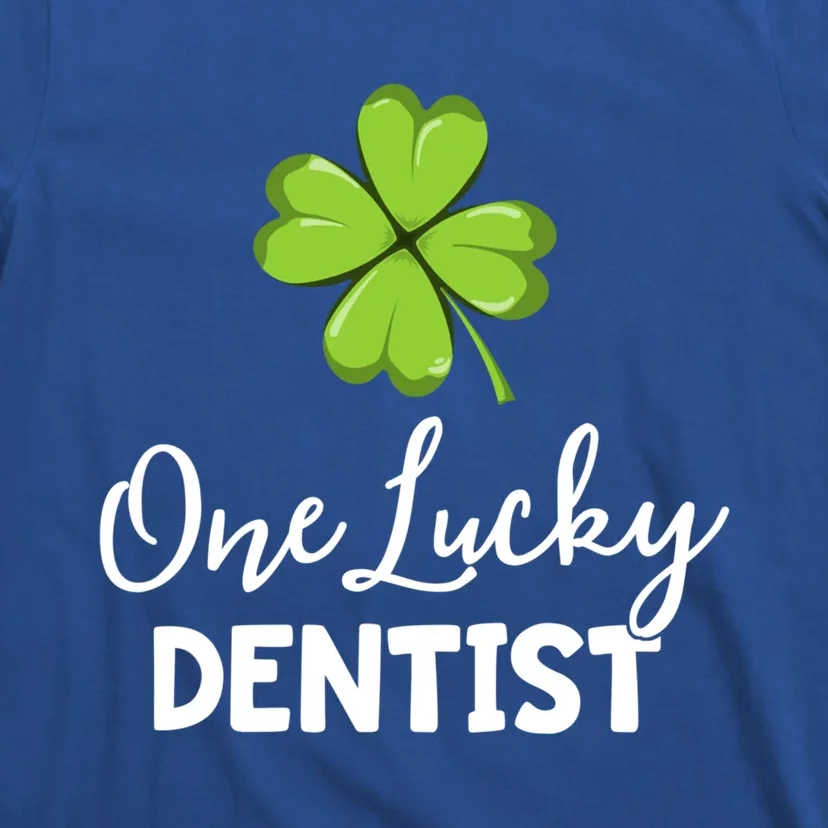 One Lucky Dentist Gift St Patricks Day Dental Office Gift T-Shirt