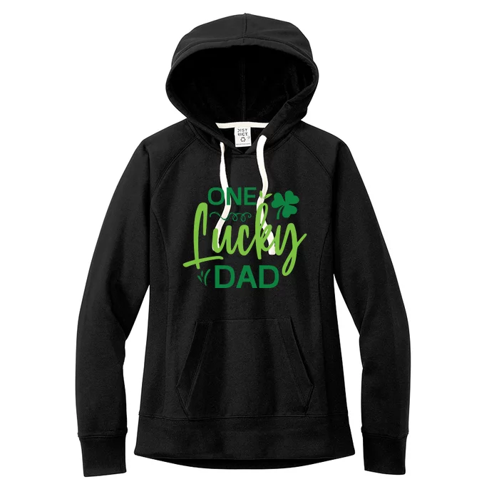 One Lucky Dad St Patricks Day Women's Fleece Hoodie