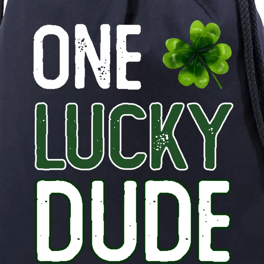 One Lucky Dude Gift St Patricks Day Shamrock Gift Dude Meaningful Gift Drawstring Bag