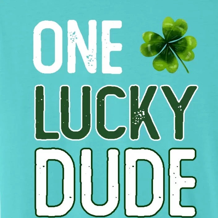 One Lucky Dude Gift St Patricks Day Shamrock Gift Dude Meaningful Gift ChromaSoft Performance T-Shirt