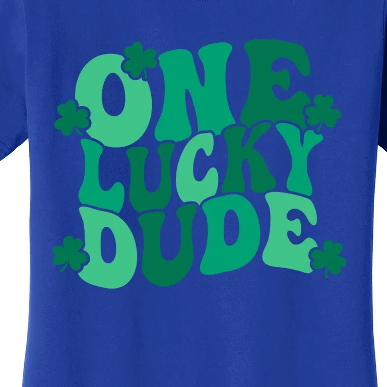 One Lucky Dude Gift St Patricks Day Gift Daddy Gift Women's T-Shirt