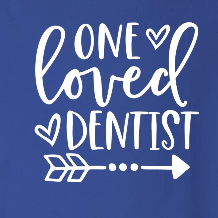 One Loved Dentist Funny Valentines Dentist Dental Life Funny Gift Funny Gift Toddler Long Sleeve Shirt