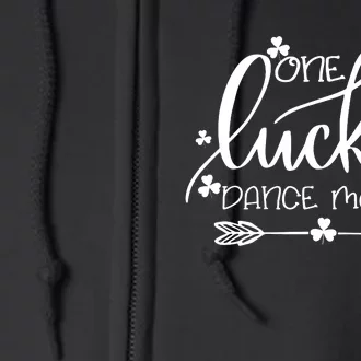 One Lucky Dance Mom St Patricks Day Women Mama Irish Gift Full Zip Hoodie