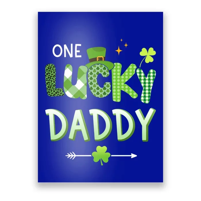 One Lucky Daddy For St Patricks Day Family Dad Funny Gift Poster