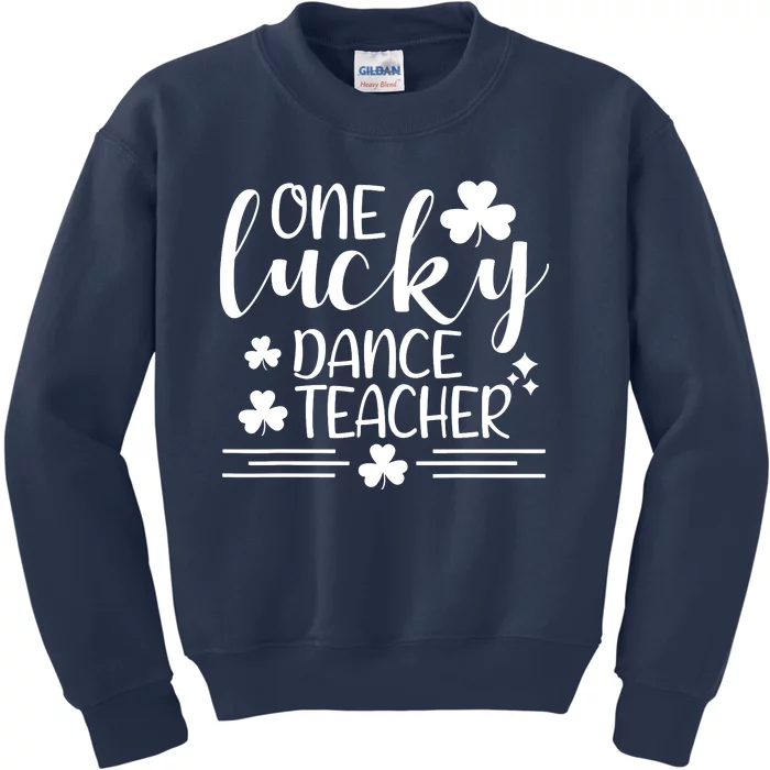 One Lucky Dance Teacher St Patricks Day Funny Irish Shamrock Kids Sweatshirt