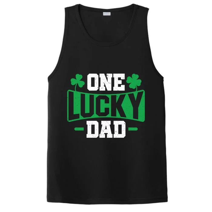 One Lucky Dad Father’s Day St Patrick’s Day Proud Dad Gift Performance Tank