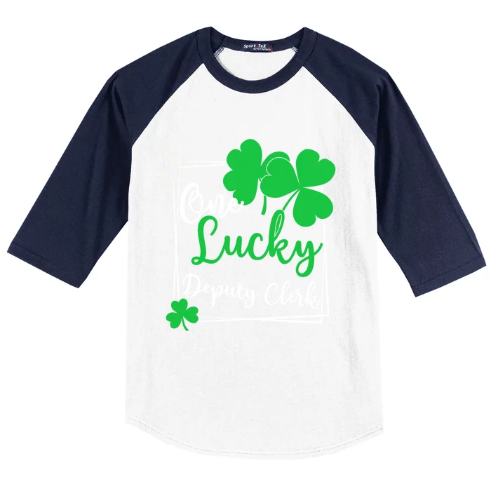 One Lucky Deputy Clerk St Patrick's Day Deputy Clerk Gift Funny Gift Baseball Sleeve Shirt