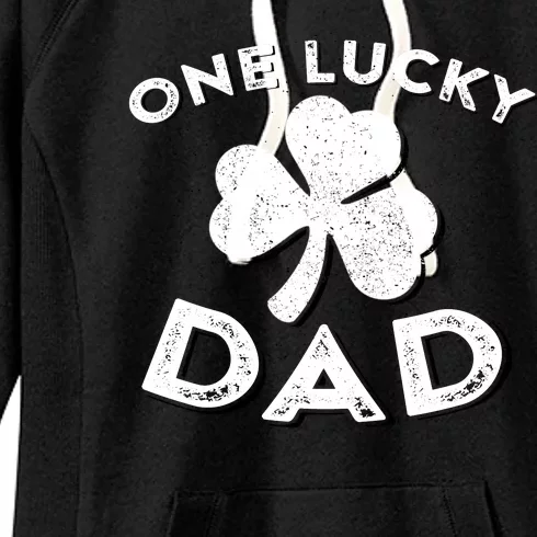 One Lucky Dad Irish Shamrock St Patrick Day Matching Outfit Women's Fleece Hoodie