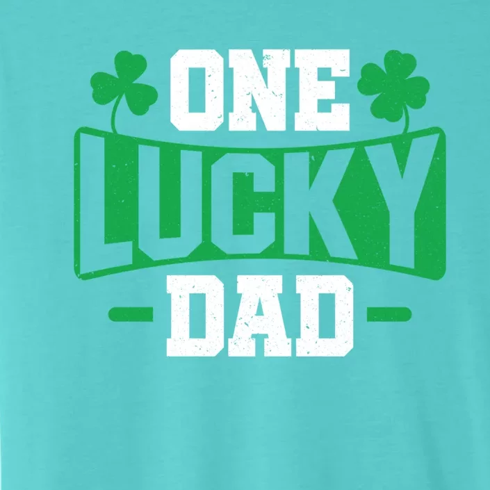 One Lucky Dad Father’s Day St Patrick’s Day Proud Dad Gift ChromaSoft Performance T-Shirt