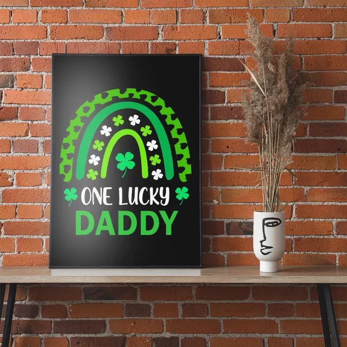 One Lucky Daddy St Patricks Day Shamrock Rainbow Leopard Poster