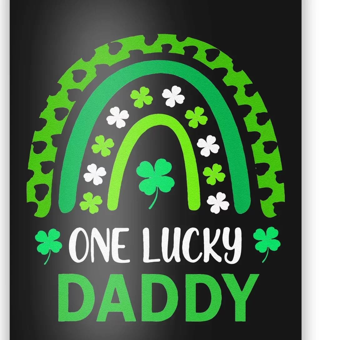 One Lucky Daddy St Patricks Day Shamrock Rainbow Leopard Poster