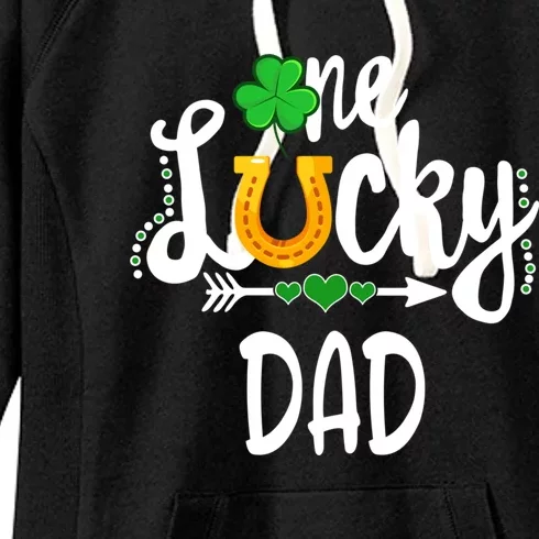 One Lucky Dad St Patricks Day Matching Father Meaningful Gift Women's Fleece Hoodie