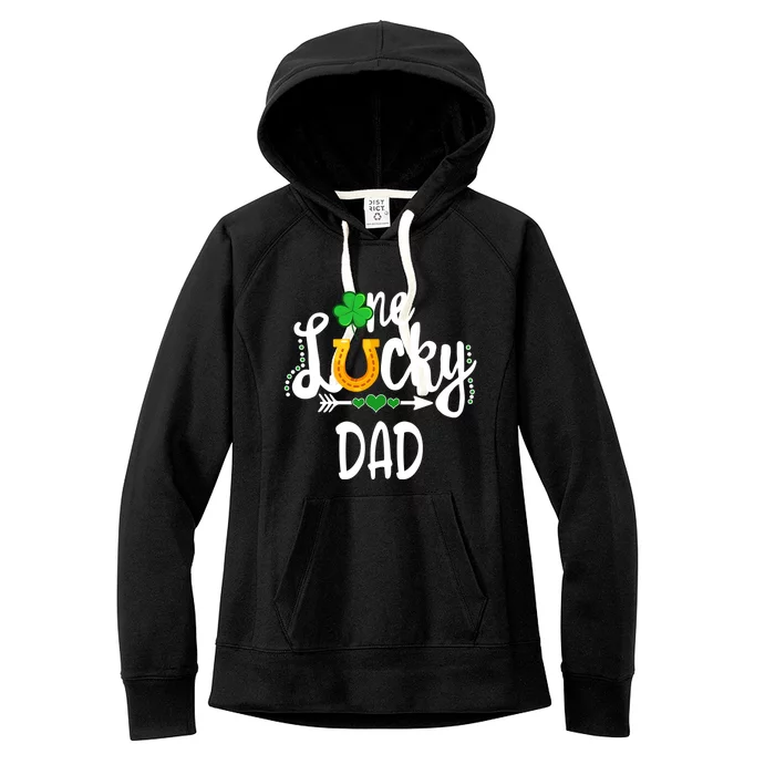 One Lucky Dad St Patricks Day Matching Father Meaningful Gift Women's Fleece Hoodie